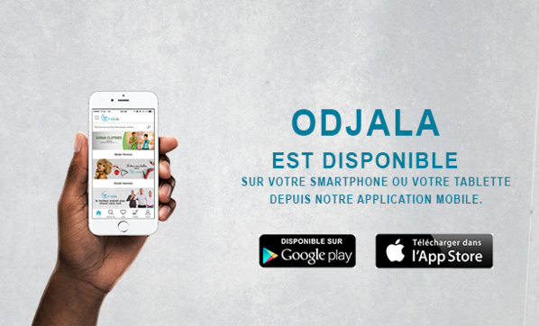 ODJALA : Le plus grand marché d’Afrique de l’Ouest dans vos smartphones ODJALA : Le plus grand marché d’Afrique de l’Ouest dans vos smartphones