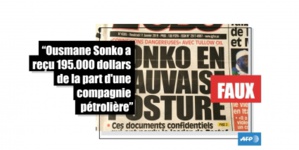Le fact-checking Agence France Presse (AFP) : Non, Ousmane Sonko n'a pas reçu 195.000 dollars de la part d'une société pétrolière britannique
