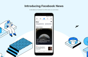 Facebook lance «Facebook News» pour redorer son blason