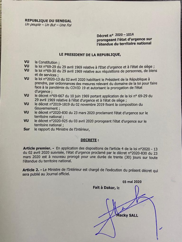 Le Président Macky Sall décrète la prorogation de l'état d'urgence et du couvre-feu pour 30 jours Le Président Macky Sall décrète la prorogation de l'état d'urgence et du couvre-feu pour 30 jours