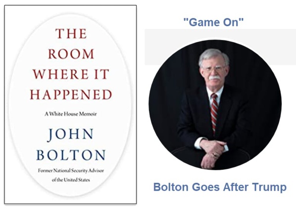 John Bolton, le livre qui dérange tant Donald Trump ("The Room Where It Happened") John Bolton, le livre qui dérange tant Donald Trump ("The Room Where It Happened")