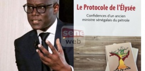 Lu pour vous: Le protocole de l’Elysée. Confidences d’un ancien ministre sénégalais du pétrole, de Thierno Alassane Sall Lu pour vous: Le protocole de l’Elysée. Confidences d’un ancien ministre sénégalais du pétrole, de Thierno Alassane Sall
