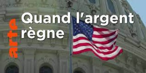 « Quand l’argent est le maître de la démocratie américaine »