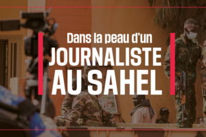 “Dans la peau d’un journaliste au Sahel” : une enquête de RSF sur les dangers qui menacent le journalisme dans cette région d’Afrique