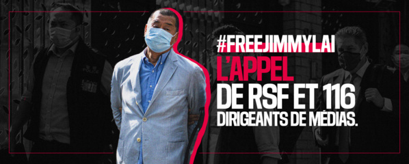 Plus de 100 dirigeants de médias internationaux se joignent à RSF pour appeler à la libération de Jimmy Lai, emblème de la liberté de la presse à Hong Kong Plus de 100 dirigeants de médias internationaux se joignent à RSF pour appeler à la libération de Jimmy Lai, emblème de la liberté de la presse à Hong Kong