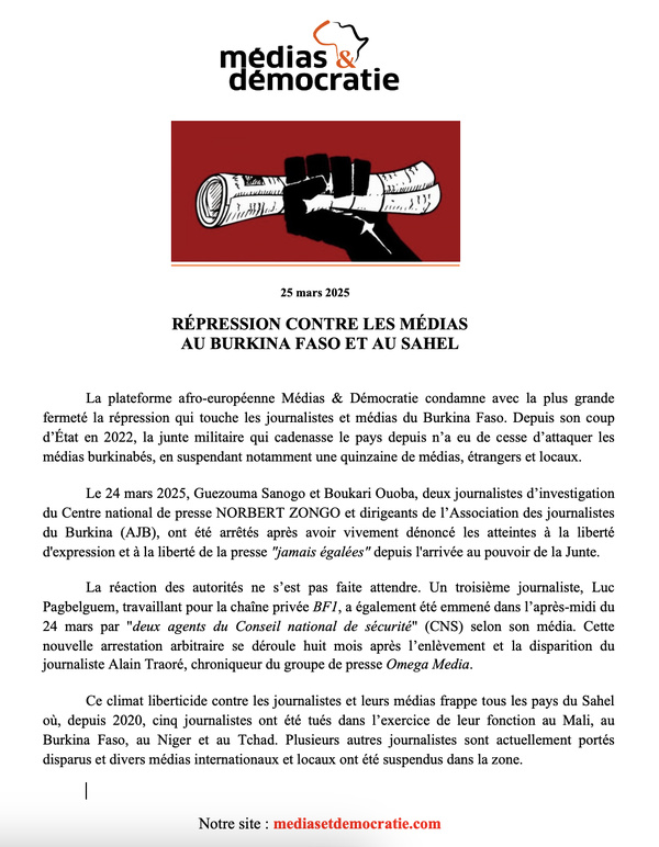 Médias & Démocratie condamne la répression contre les journalistes et les médias du Burkina Faso Médias & Démocratie condamne la répression contre les journalistes et les médias du Burkina Faso