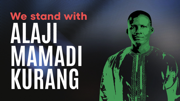 GAMBIE - Déclaration de soutien à Alhaji Mamadi Kurang (PPLAAF & WIN)