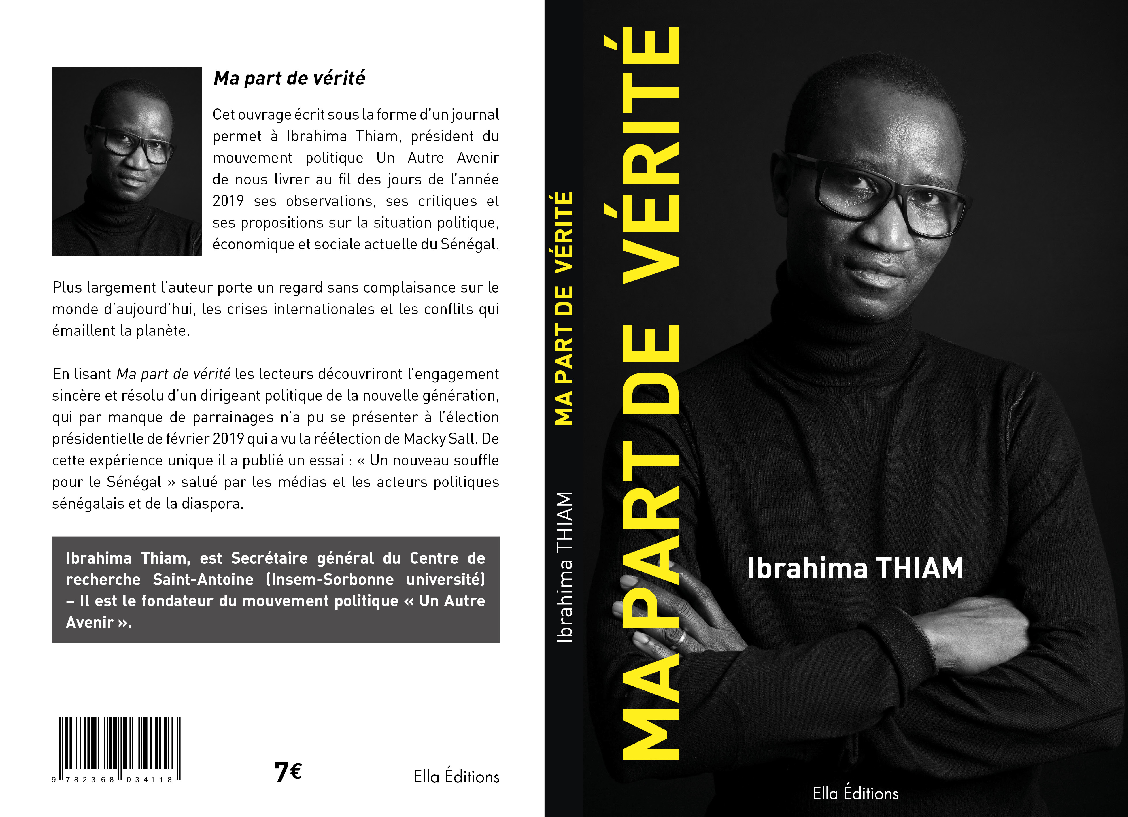 Ibrahima THIAM : "Ma part de vérité" (FCFA-ECO, Urgence écologique et climatique, presse et journalistes, Laïcité et franc-maçonnerie, etc.)