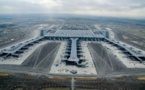 Le nouvel aéroport d'Istanbul, un futur géant mondial