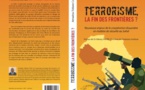 PUBLICATION - « Terrorisme, la fin des frontières? Nouveaux enjeux de la coopération douanière en matière de sécurité au Sahel » (Amadou Tidiane Cissé, Inspecteur Principal des Douanes)