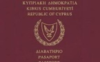 Immigrants investisseurs : Chypre va révoquer 45 « passeports en or »