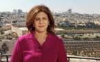 Mort de Shireen Abu Akleh – 3 mois après, Israël reconnaît que la journaliste palestinienne a pu être tuée par son armée
